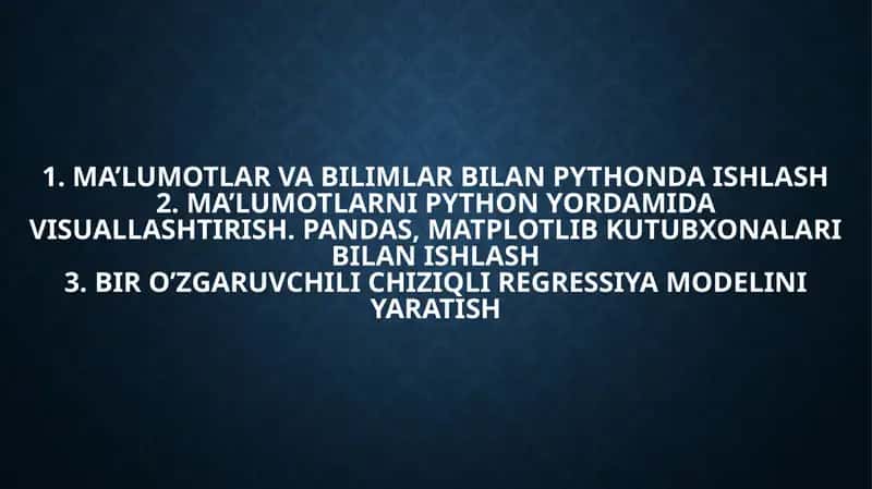 Ma’lumotlar va bilimlar bilan Pythonda ishlash 1