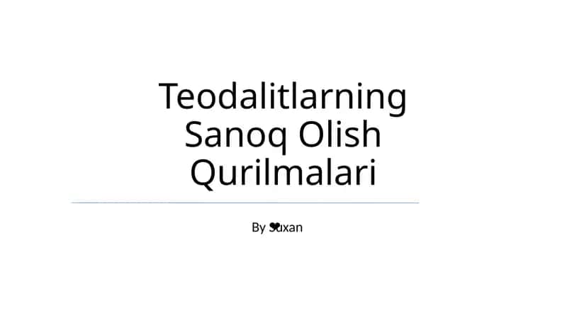 Teodalitlarning Sanoq Olish Qurilmalari 1