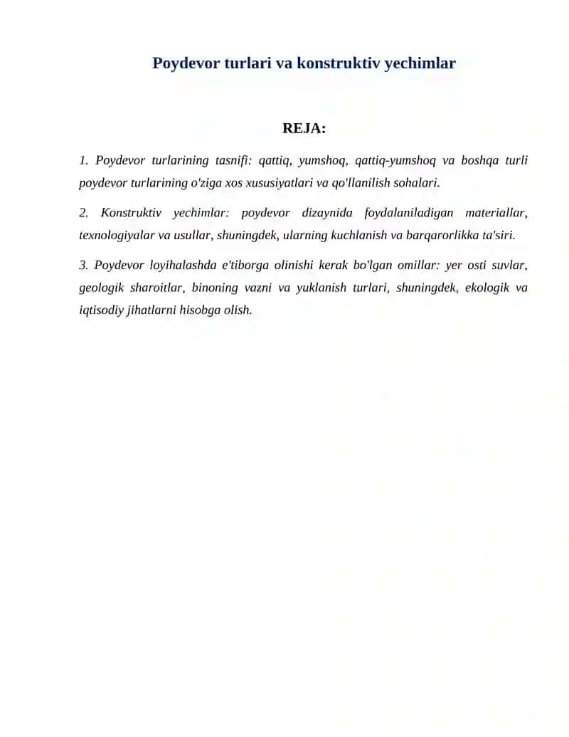 Poydevor turlari va konstruktiv yechimlar