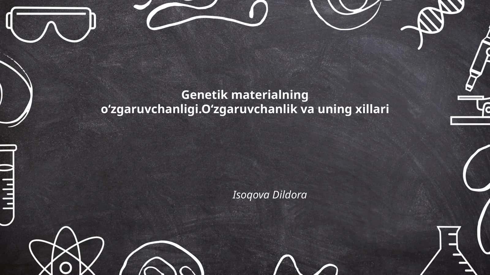 Genetik materialning oʻzgaruvchanligi 1