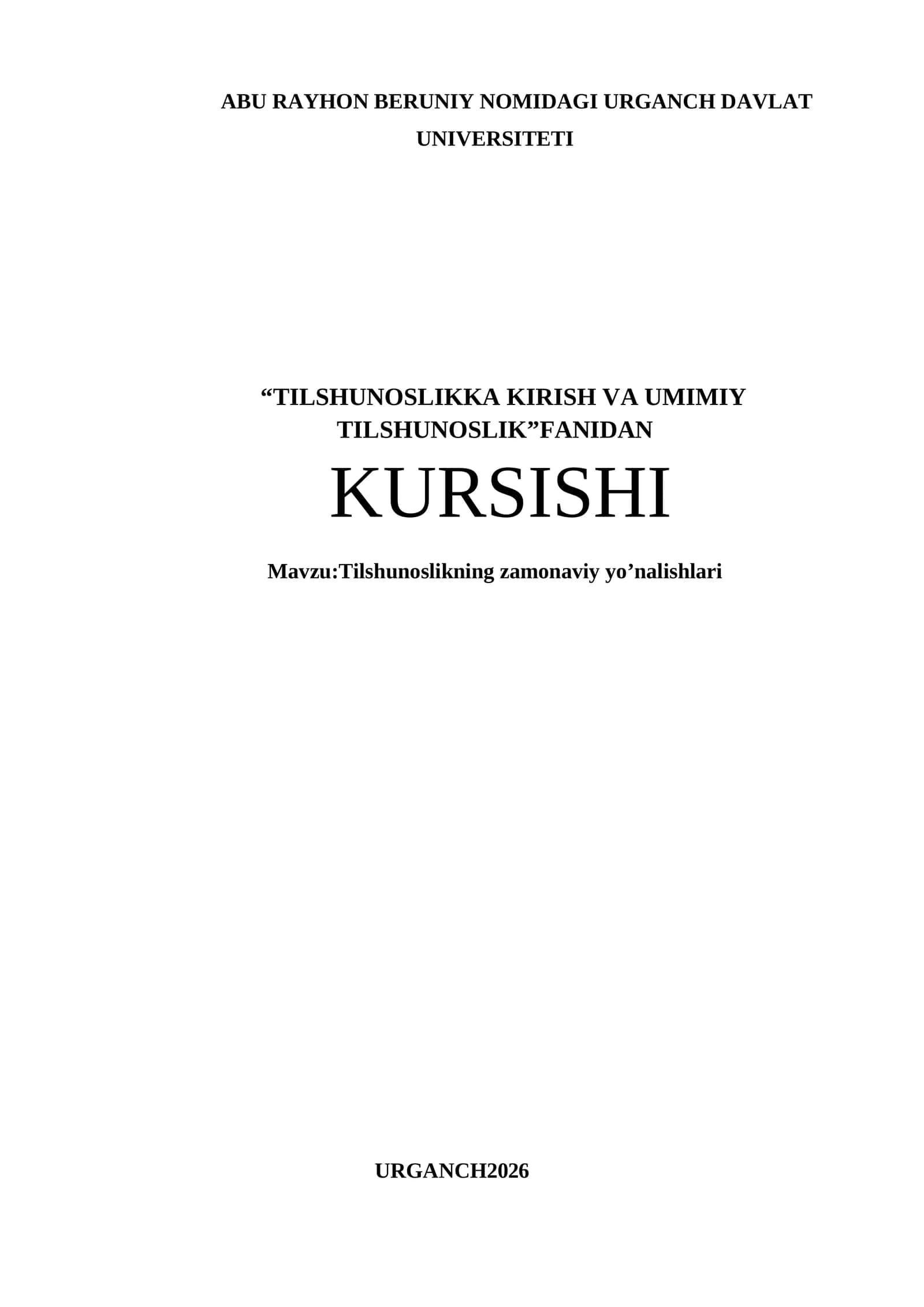 Tilshunoslikning zamonaviy yo’nalishlari 1