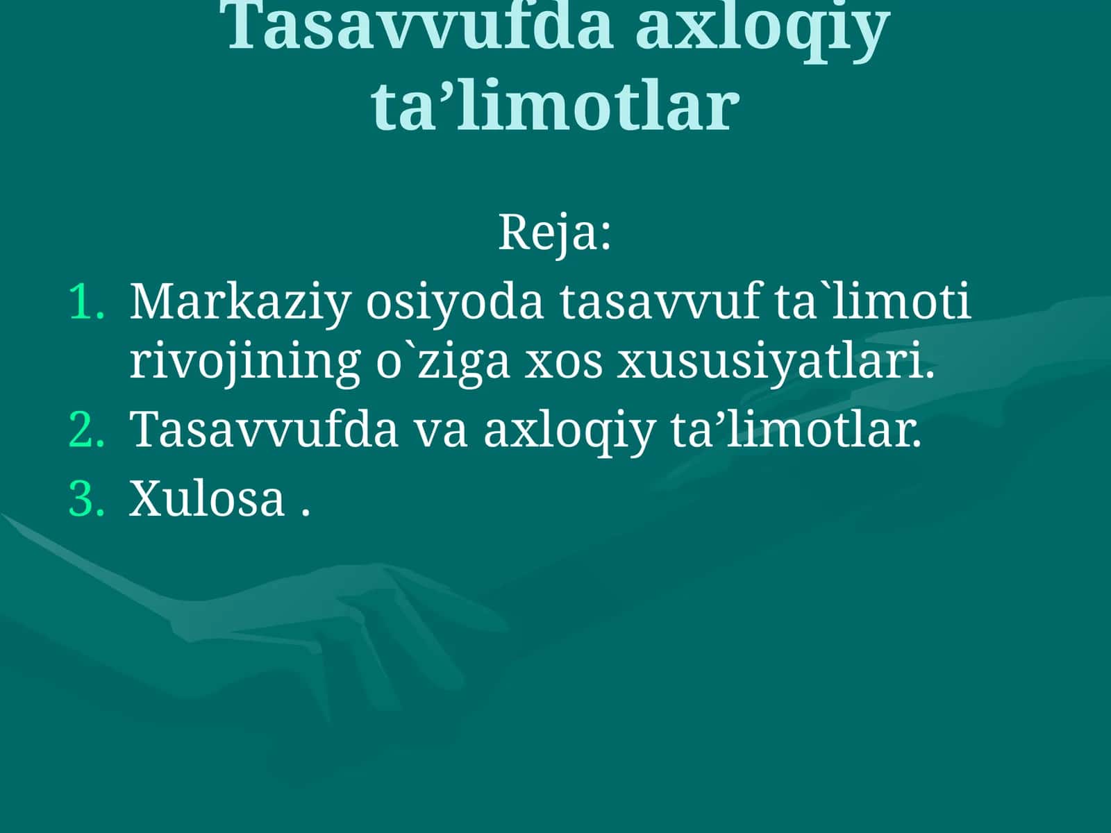 Tasavvufda axloqiy ta’limotlar 1