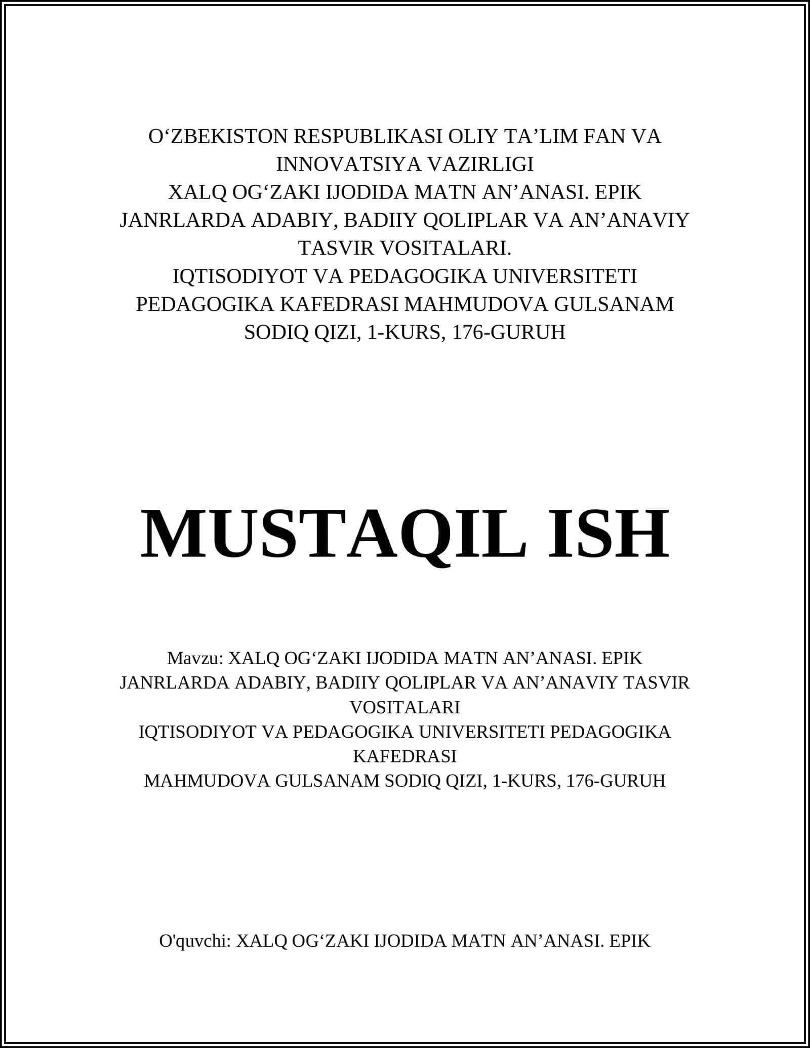 Xalq Og'zaki Ijodida Matn An’anasi. Epik Janrlarda Adabiy, Badiiy Qoliplar va An’anaviy Tasvir Vositalari 1