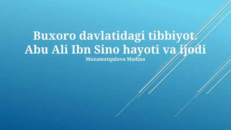 Abu Ali Ibn Sino: Hayoti va Faoliyati 1