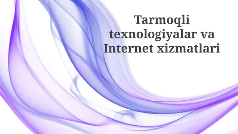 Internet Xizmatlari Ko'lami va Turi 1