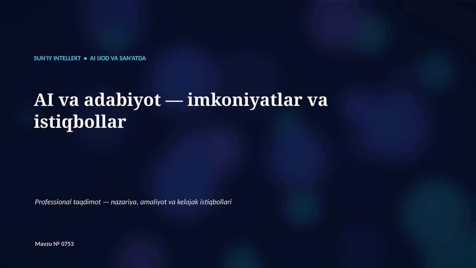AI va adabiyot — imkoniyatlar va istiqbollar 1