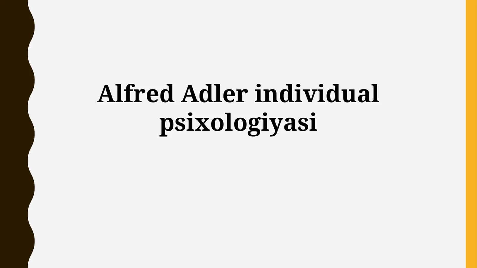Alfred Adler individualpsixologiyasi 1