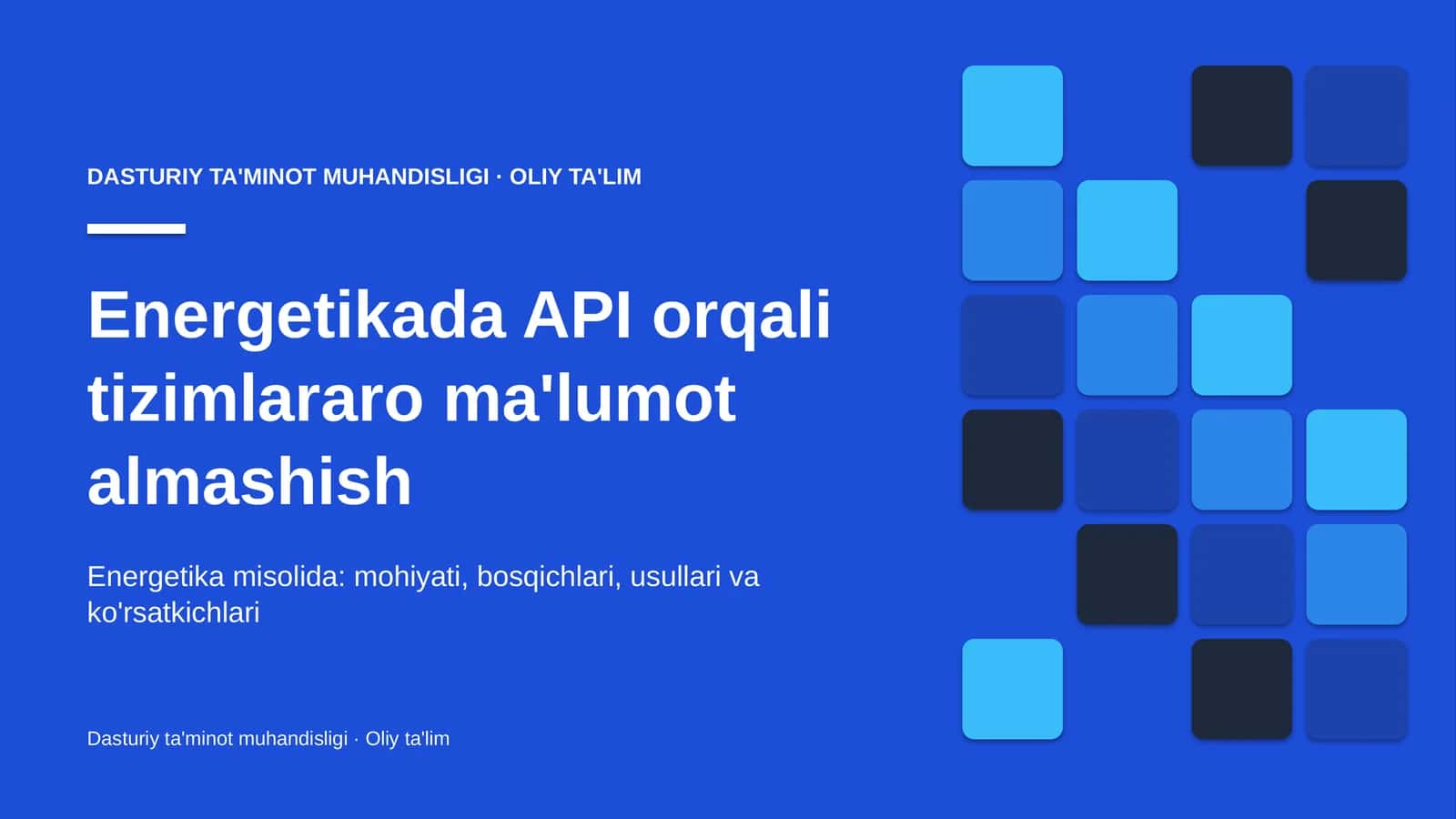 Energetikada API orqali tizimlararo ma'lumot almashish 1