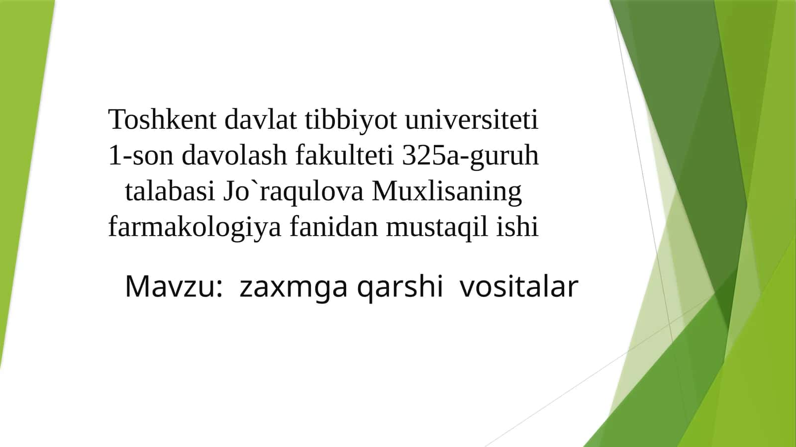 Zaxmga qarshi vositalar 1