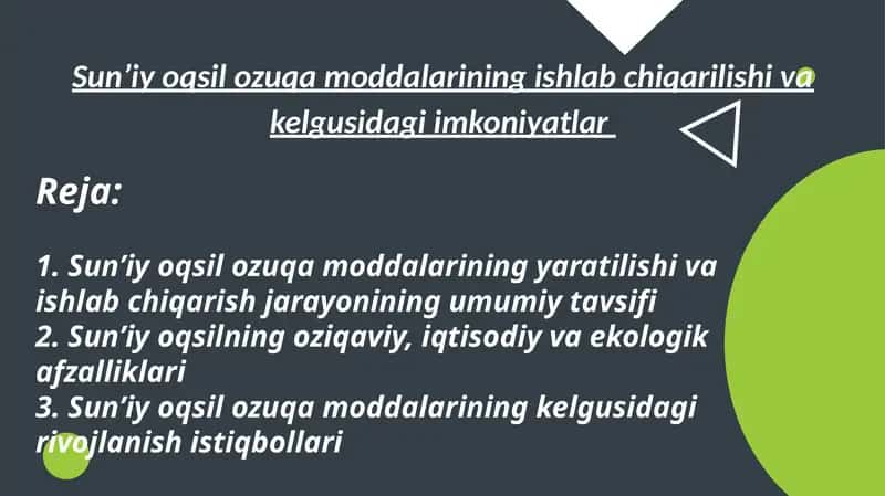 Sunʼiy oqsil ozuqa moddalarining ishlab chiqarilishi va kelgusidagi imkoniyatlar 1