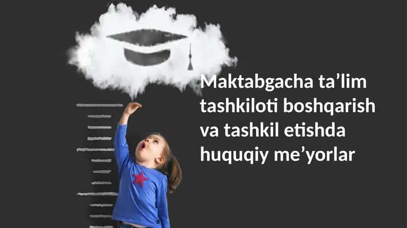 Maktabgacha ta'lim tashkiloti boshqarish va tashkiloti shdahuquqiy me'yorlar 1
