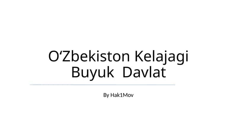 Oʻzbekiston Kelajagi Buyuk Davlat 1