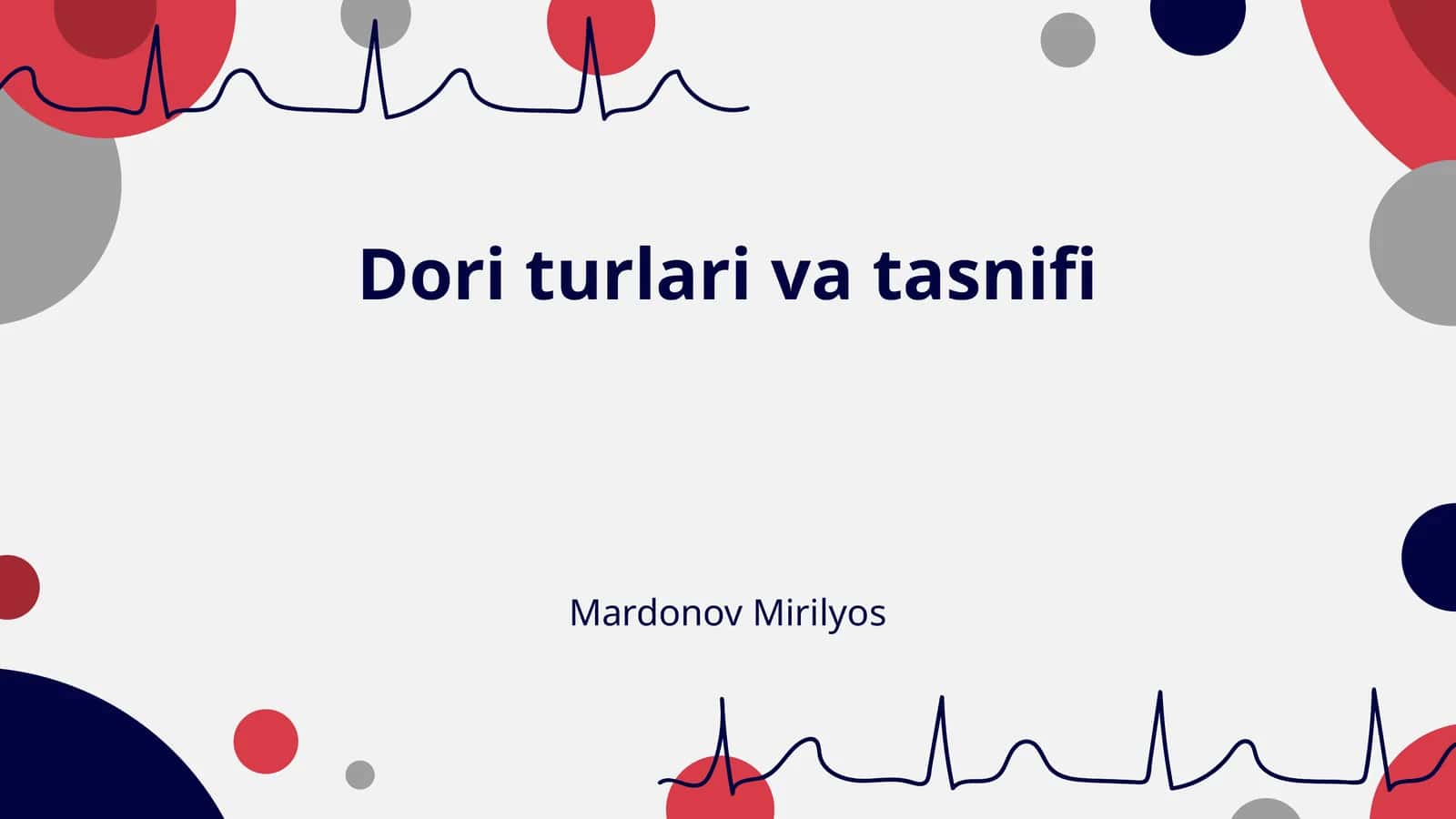 Dori turlari va tasnifi 1