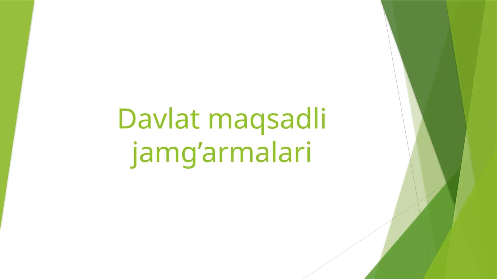 Davlat maqsadli jamg’armalari 1