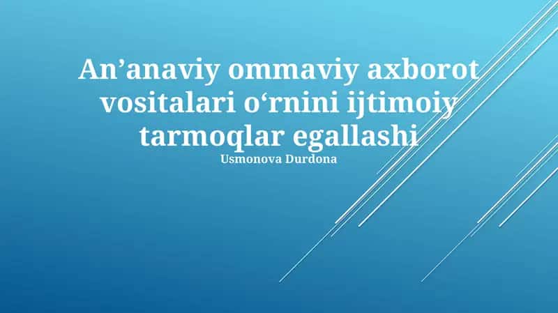 Ijtimoiy Tarmoqlar va OAV 1