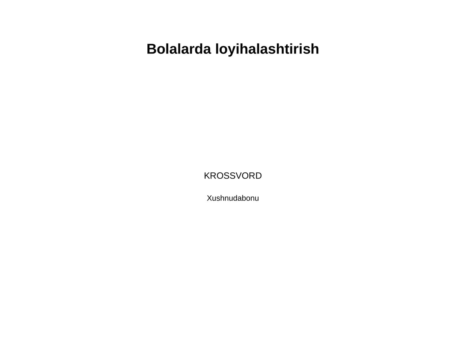 Bolalarda loyihalashtirish 1