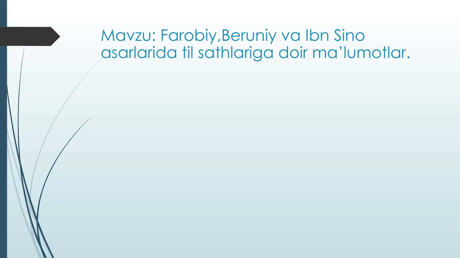 Farobiy, Beruniy va Ibn Sino asarlarida til sathlariga doir ma’lumotlar. 1