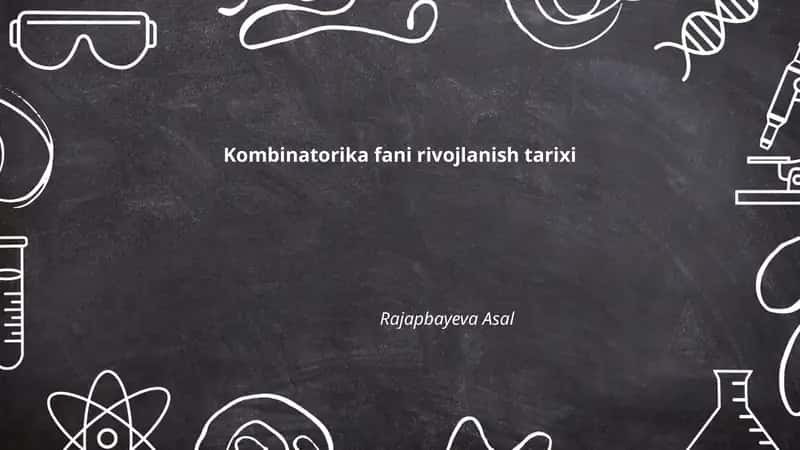 Kombinatorika fani rivojlanish tarixi 1