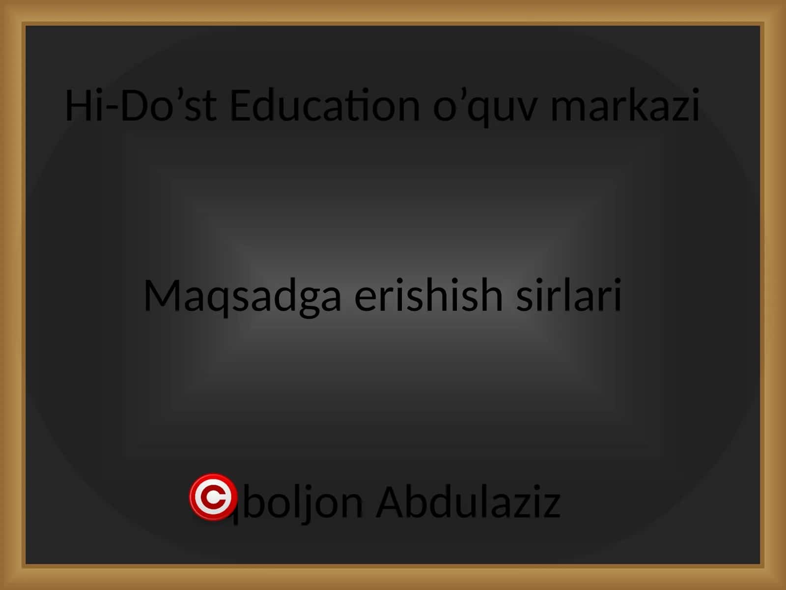 Maqsadga erishish sirlari 1