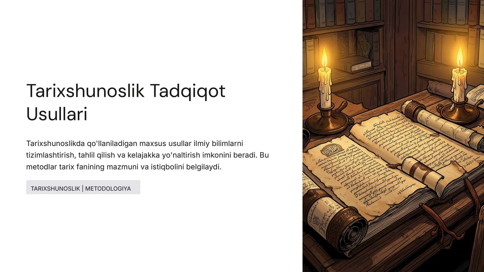 Tarixshunoslik Tadqiqot Usullari 1
