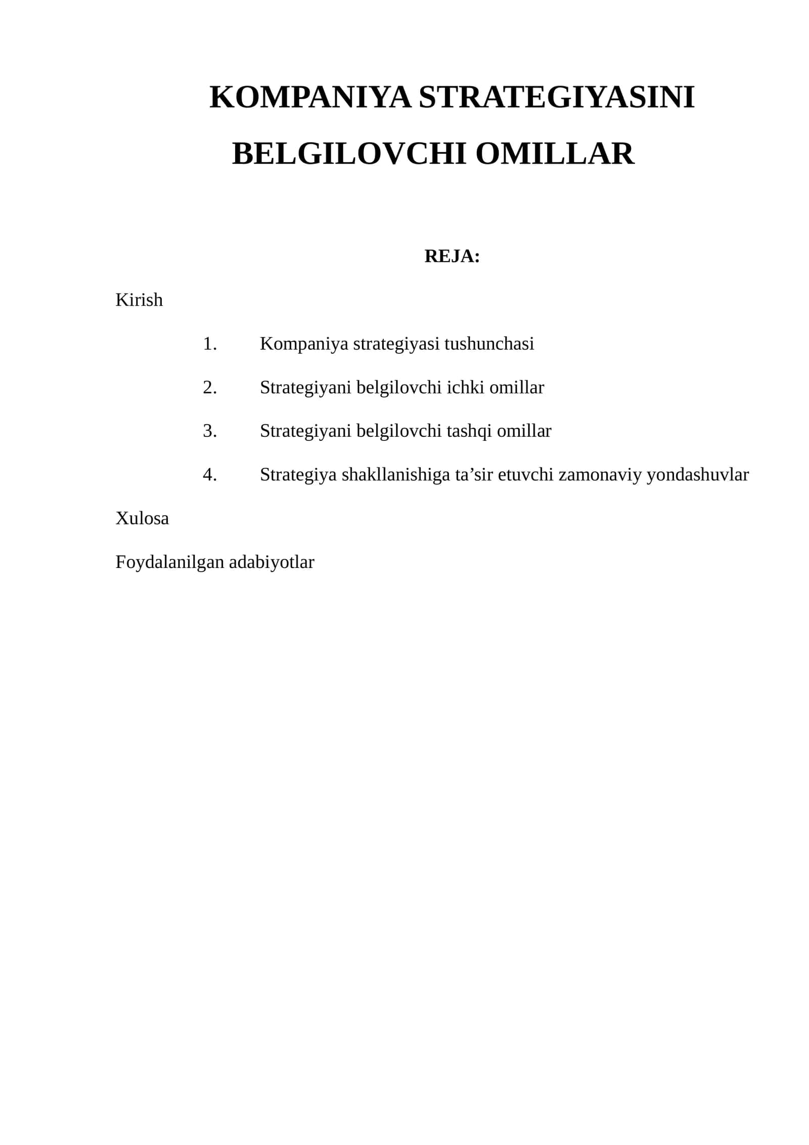 KOMPANIYA STRATEGIYASINI BELGILOVCHI OMILLAR 1
