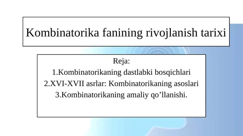 Kombinatorika fanining rivojlanish tarixi 1