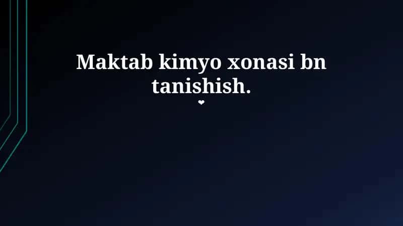 Maktab kimyo xonasi bn tanishish 1