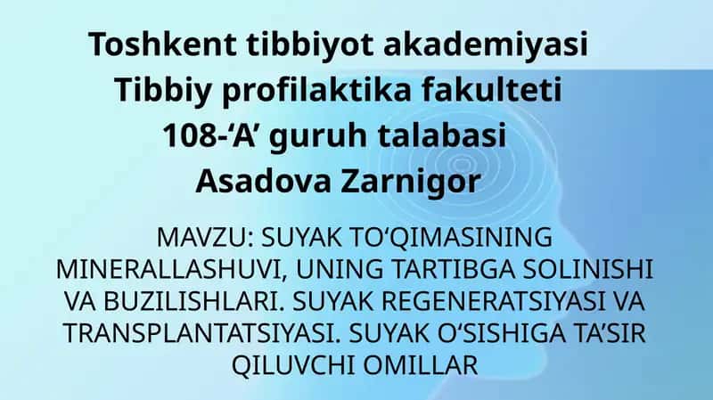 Suyakto‘qimasi 1