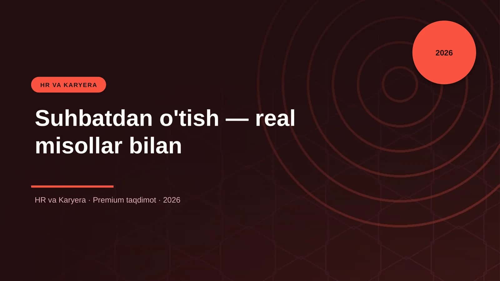Suhbatdan o'tish — real misollar bilan 1