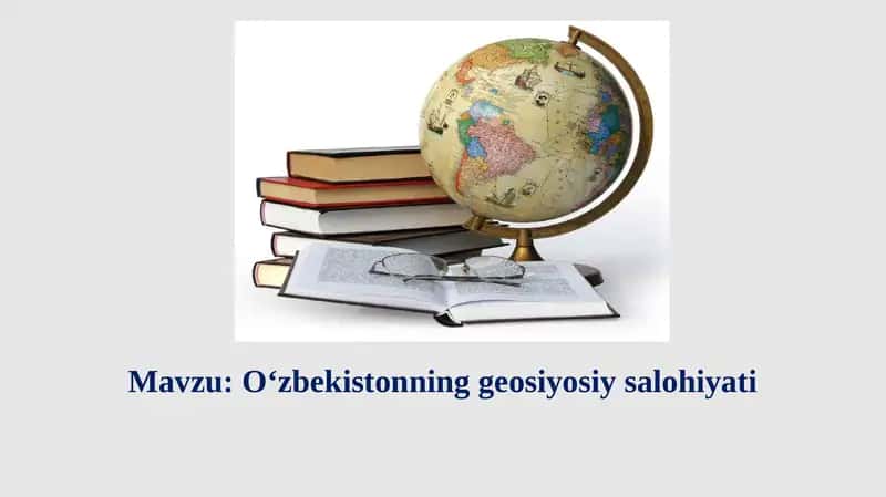 O‘zbekistonning geosiyosiy salohiyati 1