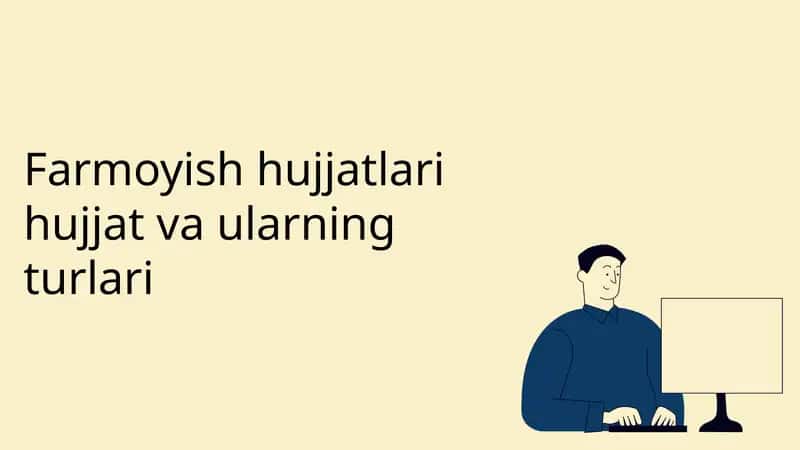 Farmoyish hujjatlari 1