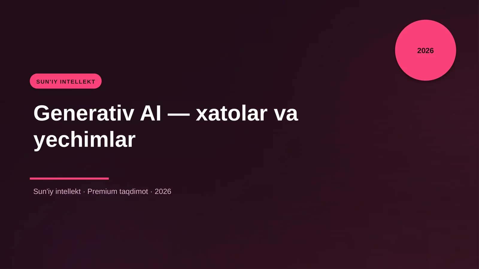 Generativ AI — xatolar va yechimlar 1
