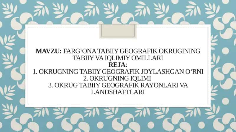 Fargʻona tabiiy geografik Okrugi 1