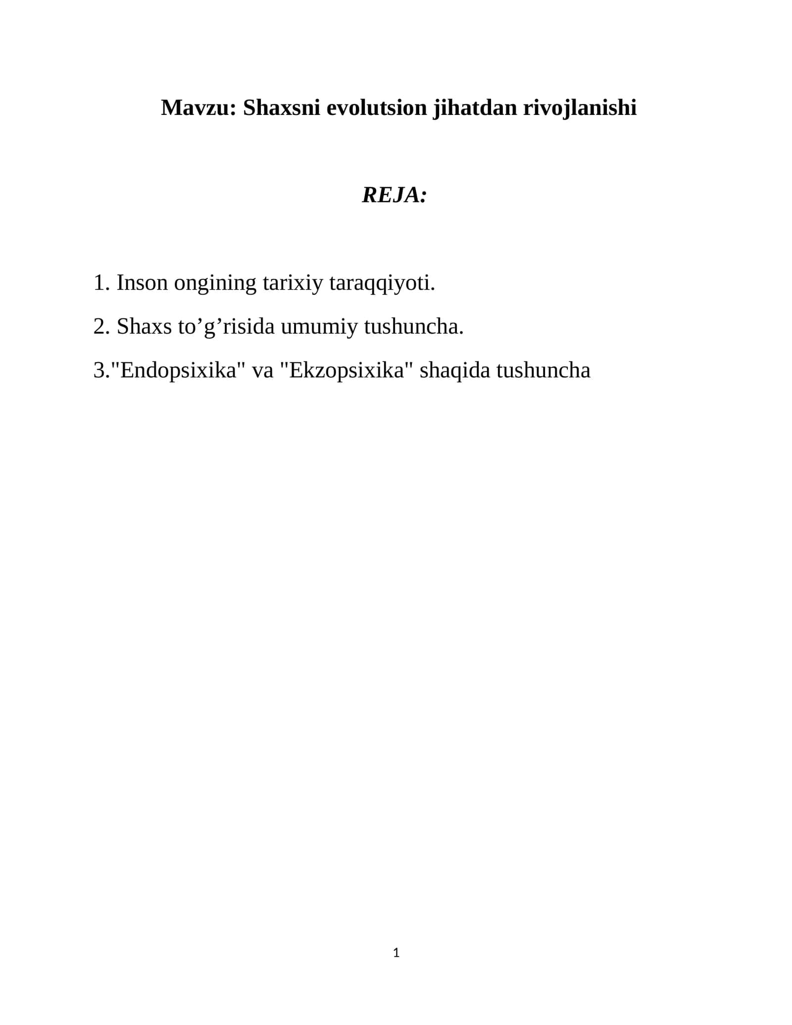 Shaxsni evolutsion jihatdan rivojlanishi 1