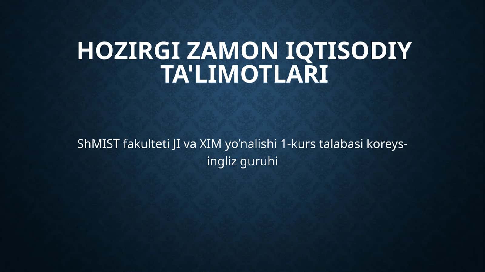HOZIRGI ZAMON IQTISODIY TA'LIMOTLARI 1