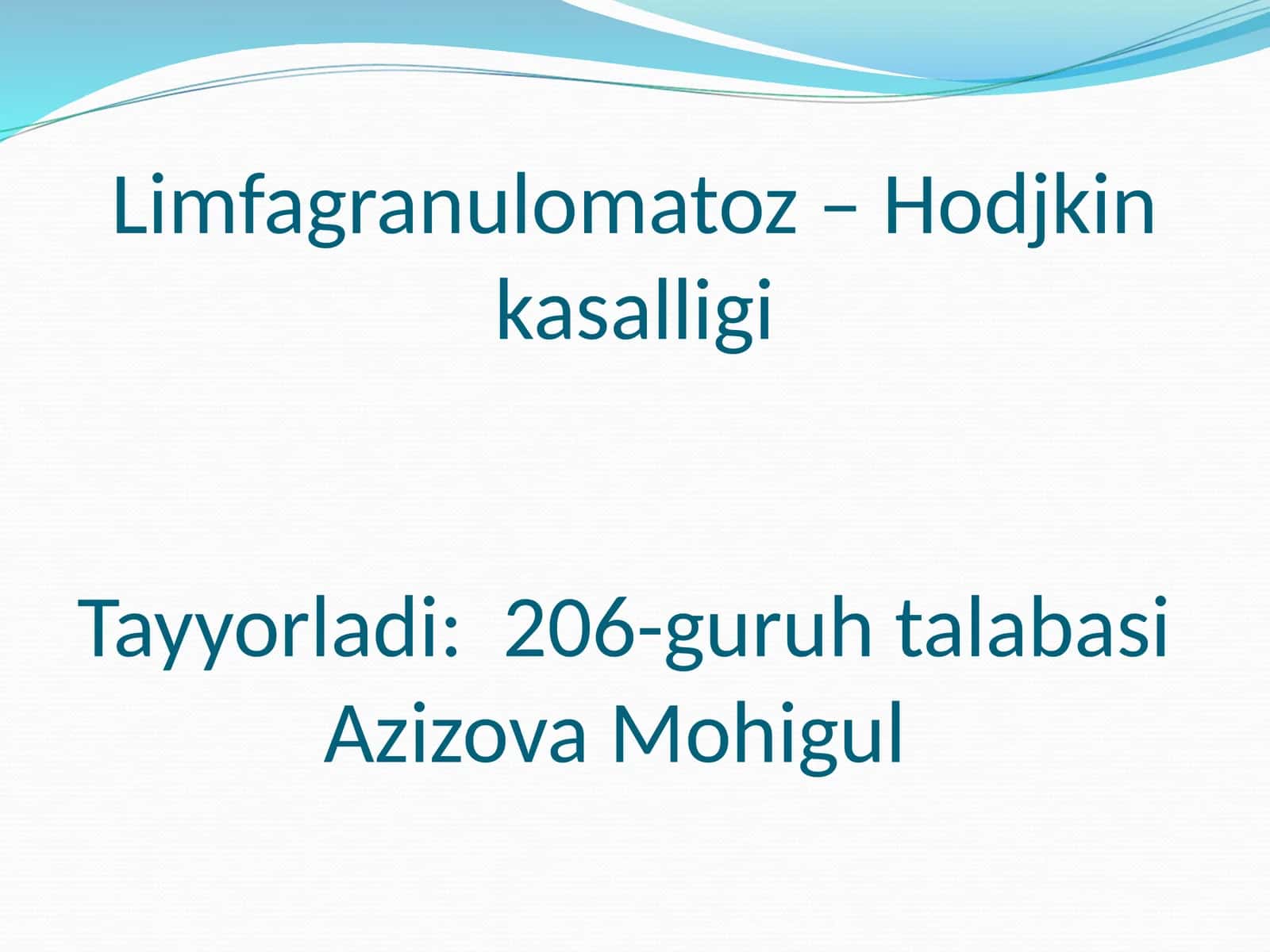 Limfagranulomatoz – Hodjkin kasalligi 1
