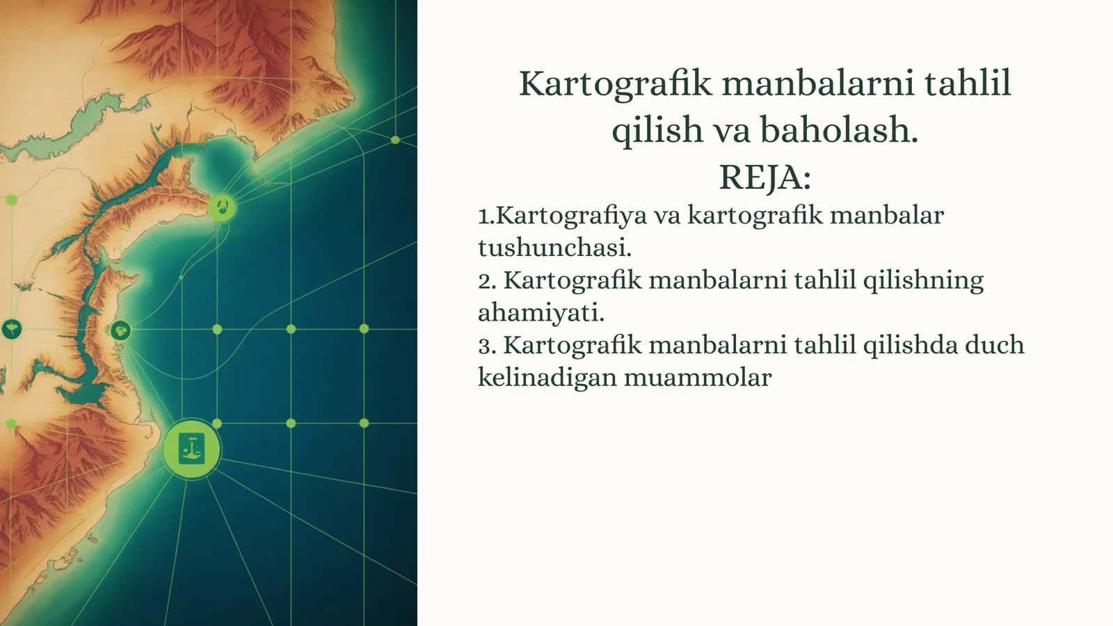 Kartografik manbalarni tahlil qilish 1