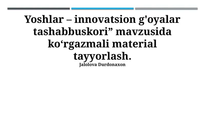 Yoshlar – innovatsion g‘oyalar tashabbuskori 1