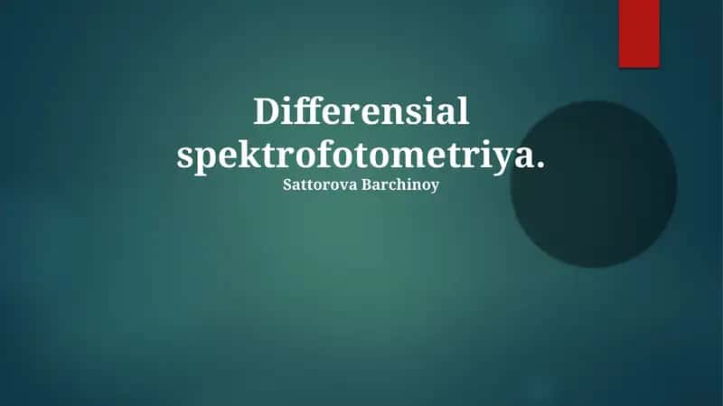 Differentsial Spektrofotometriya: Asosiy Tushunchalar 1