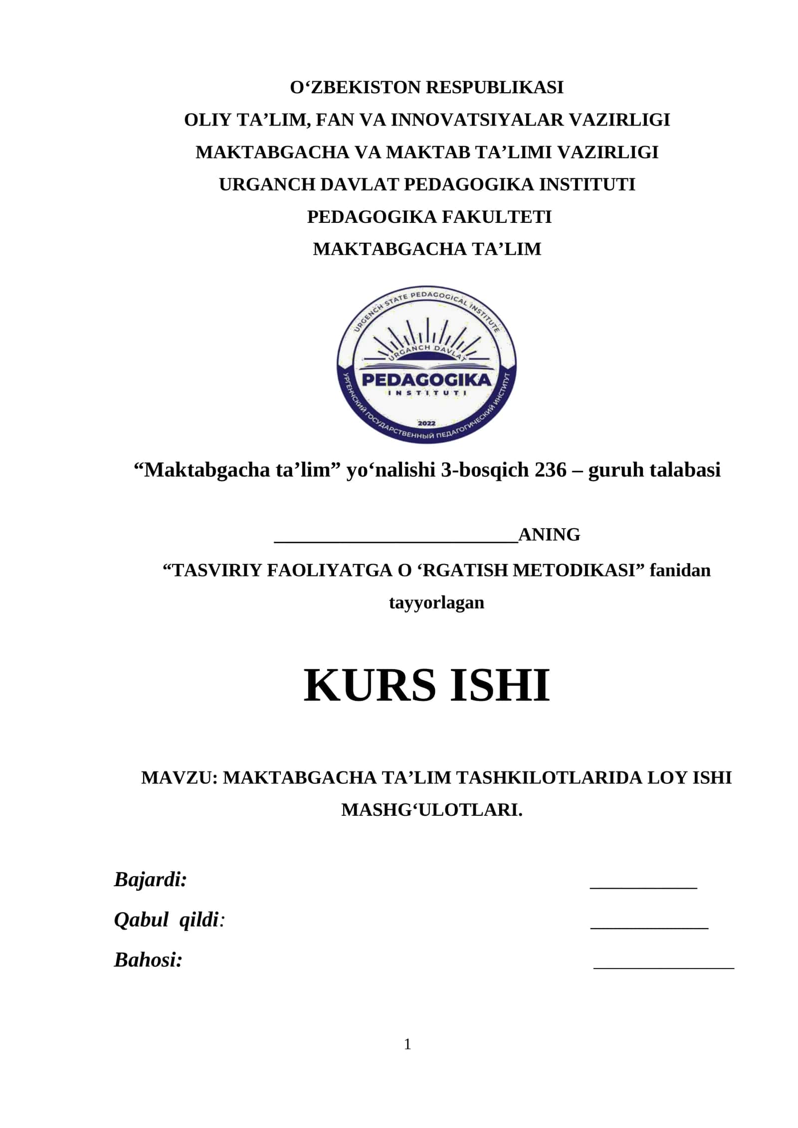 MAKTABGACHA TA'LIM TASHKILOTLARIDA LOY ISHI MASHG‘ULOTLARI 1