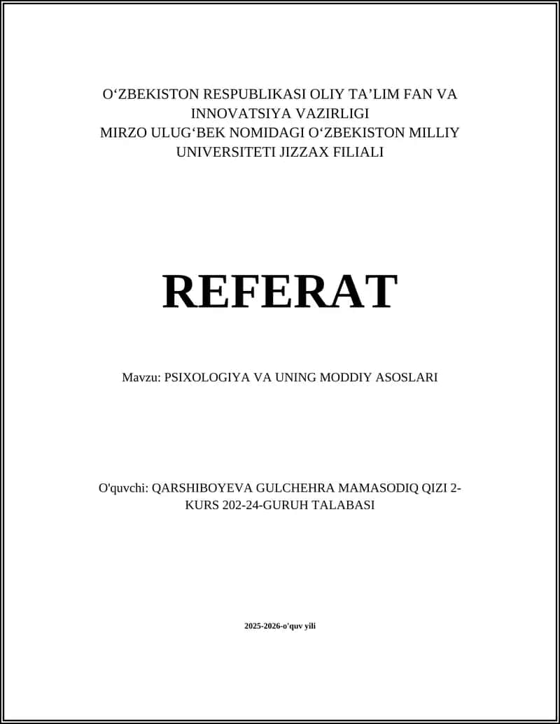 PSIXOLOGIYA VA UNING MODDIY ASOSLARI 1