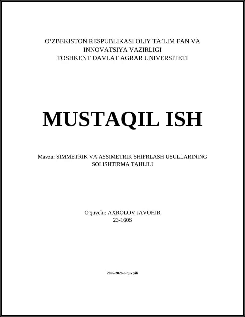 SIMMETRIK VA ASSIMETRIK SHIFRLASH USULLARINING SOLISHTIRMA TAHLILI 1