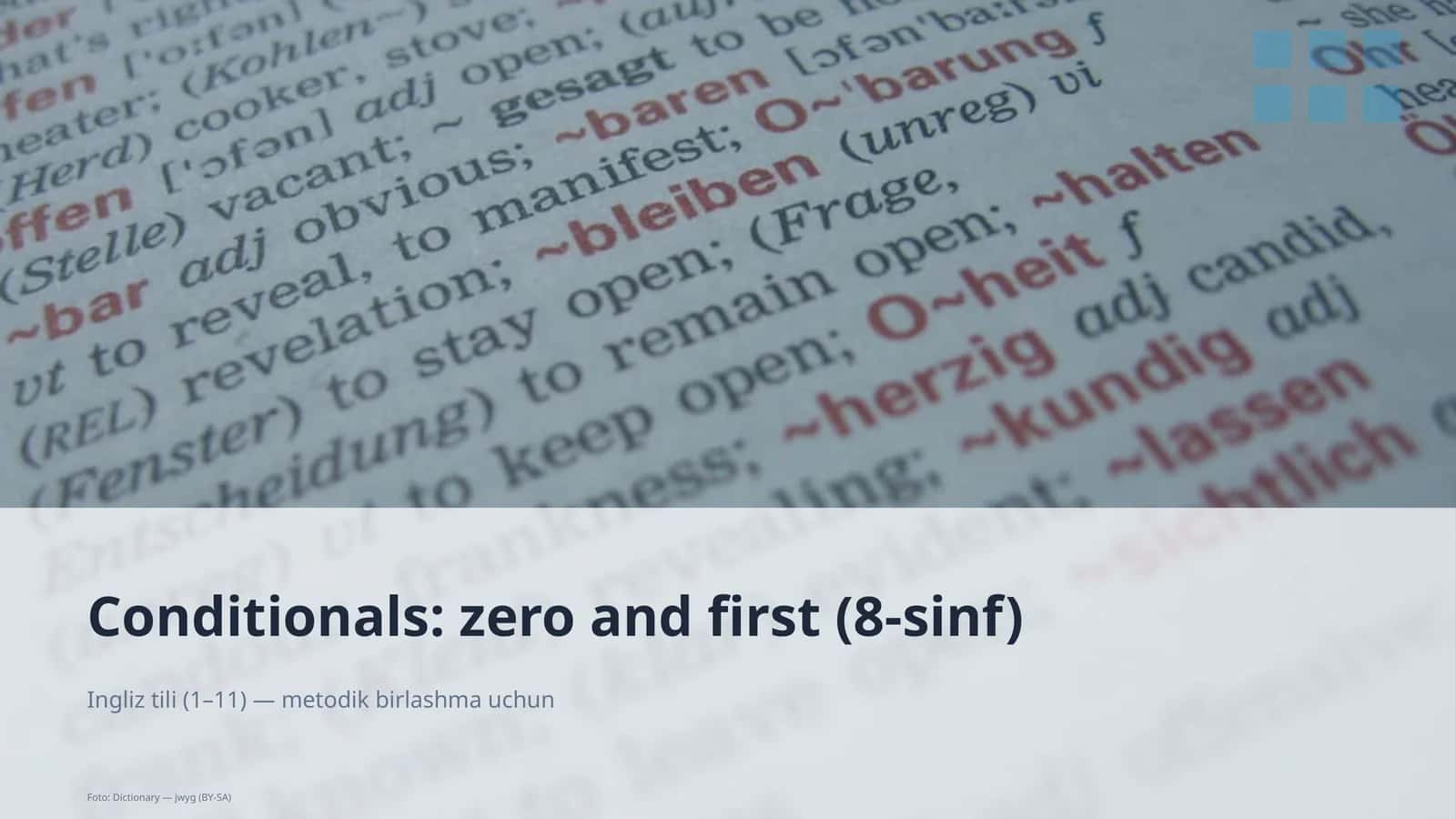 Conditionals: zero and first (8-sinf) 1