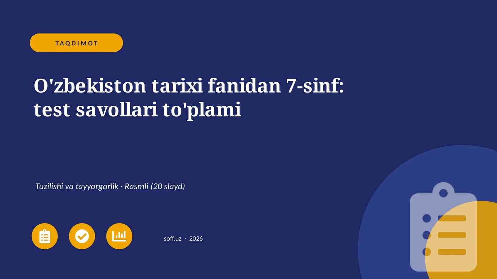 O'zbekiston tarixi fanidan 7-sinf: test savollari to'plami 1