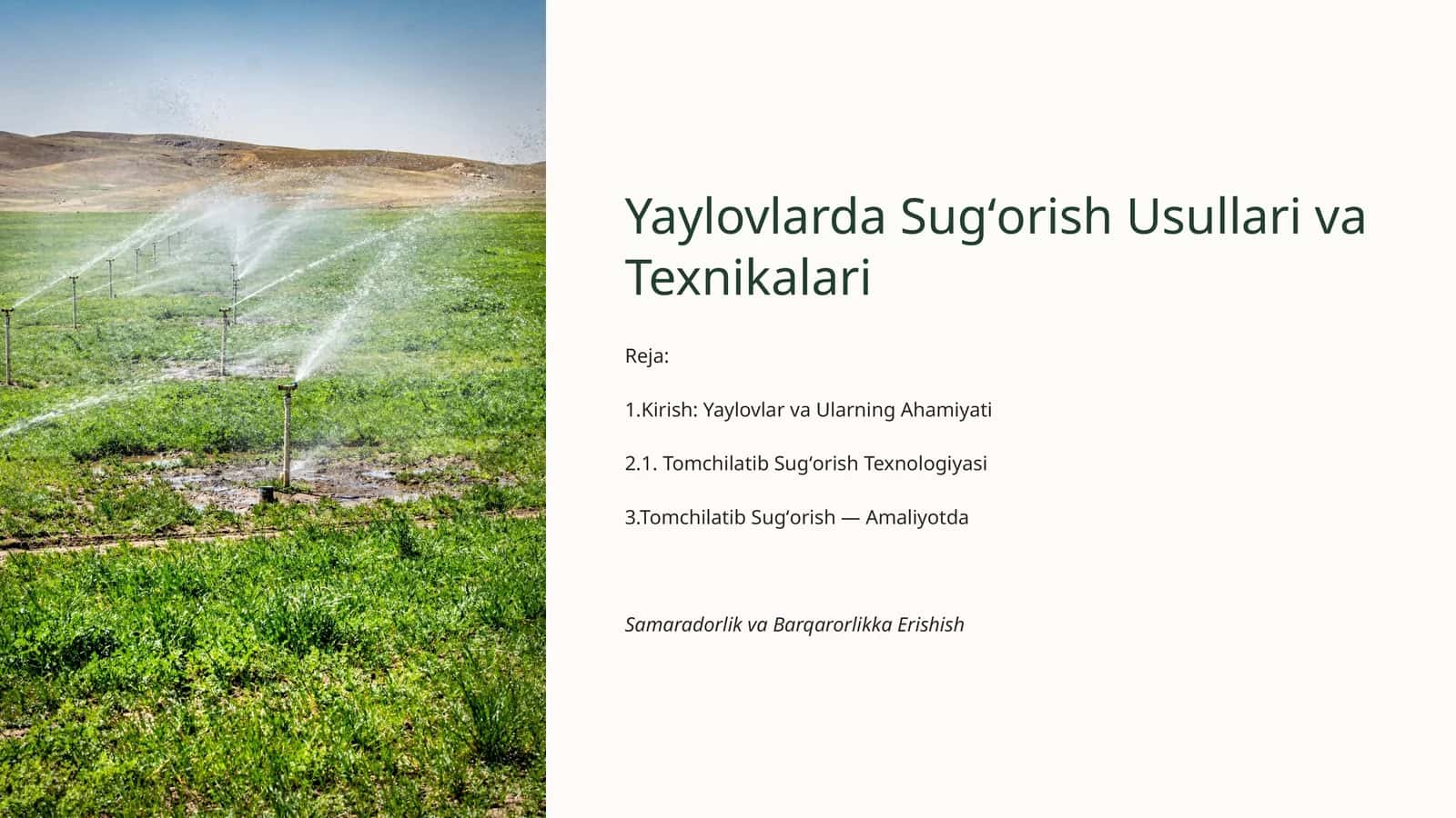 Yaylovlarda Sugʻorish Usullari va Texnikalari 1