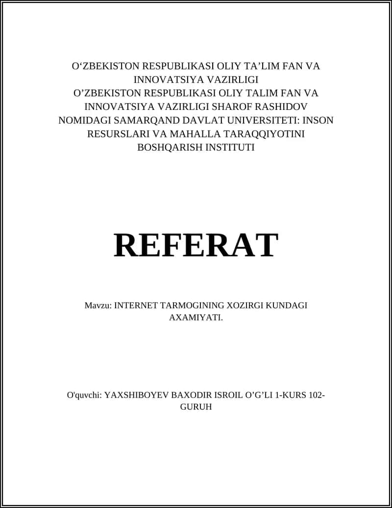 INTERNET TARMOGINING XOZIRGI KUNDAGI AXAMIYATI 1