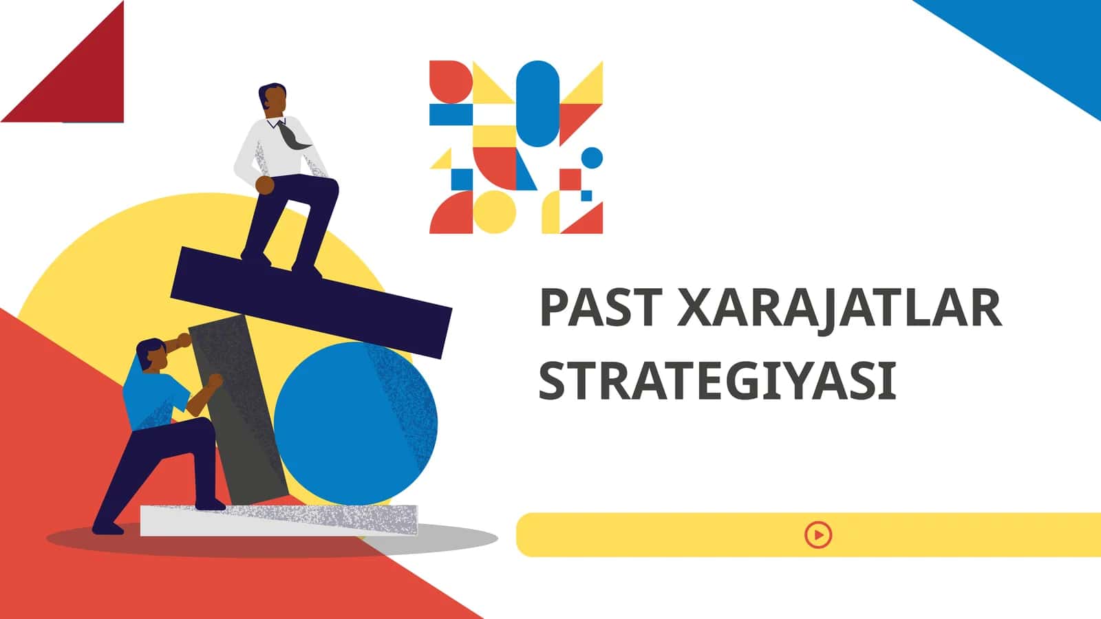PAST XARAJATLAR STRATEGIYASI 1