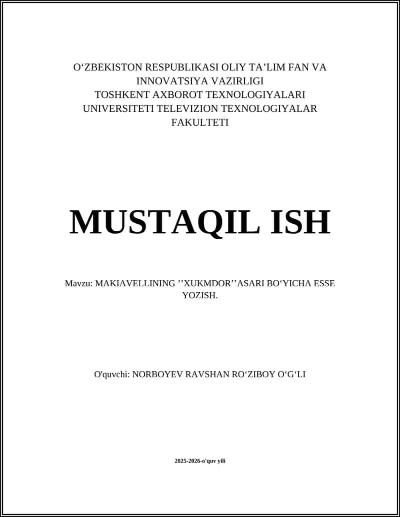 MAKIAVELLINING ʼʼXUKMDORʼʼASARI BOʻYICHA ESSE YOZISH 1
