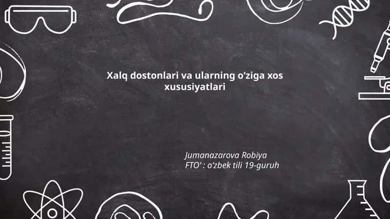 Xalq dostonlari va ularning oʻziga xos xususiyatlari 1
