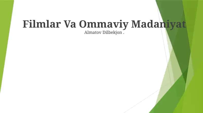 Filmlar Va Ommaviy Madaniyat 1